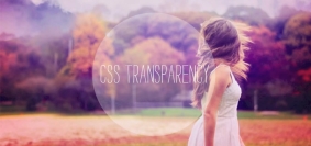 CSS Transparency Cho Tất Cả Các Trình Duyệt